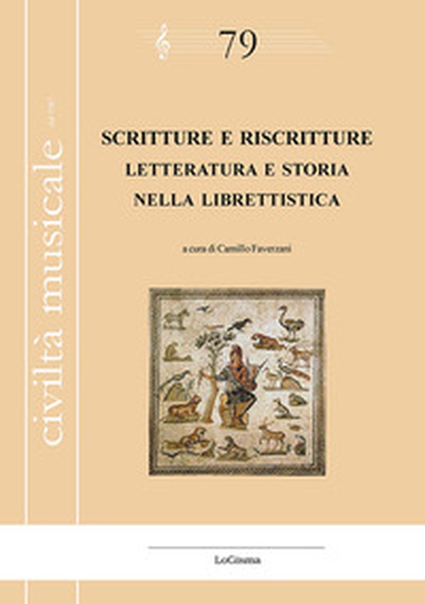 Scritture e riscritture. Letteratura e storia nella librettistica. Ediz. italiana e francese - Librerie.coop Scritture e riscritture. Letteratura e storia nella librettistica. Ediz. italiana e francese - Librerie.coop