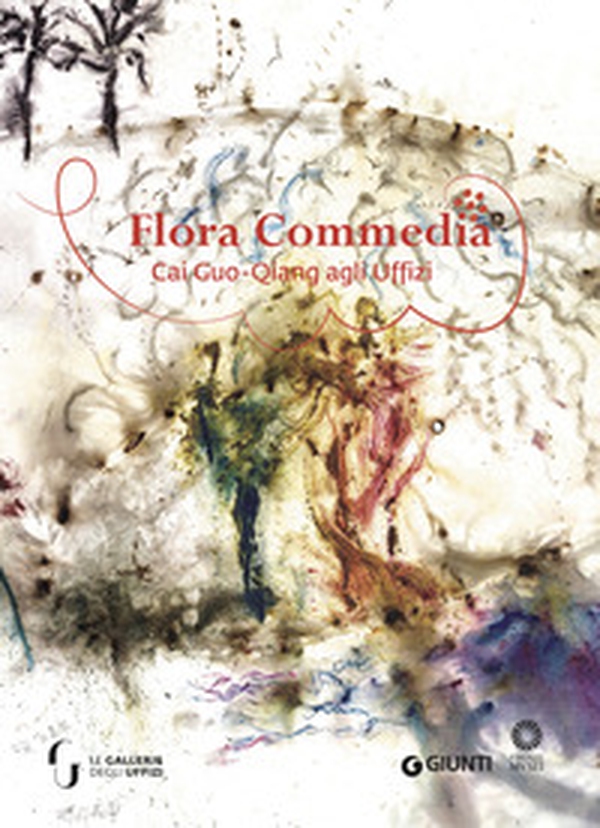 Flora commedia. Cai Guo-Qiang. Ediz. italiana - Librerie.coop Flora commedia. Cai Guo-Qiang. Ediz. italiana - Librerie.coop