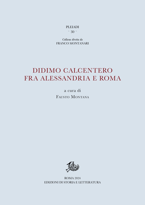 Didimo Calcentero fra Alessandria e Roma - Librerie.coop