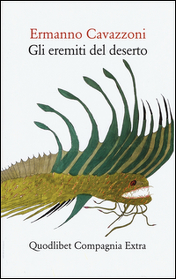 Gli eremiti del deserto - Librerie.coop Gli eremiti del deserto - Librerie.coop