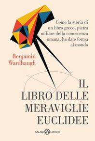 Il libro delle meraviglie euclidee - Librerie.coop