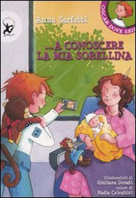 A conoscere la mia sorellina - Librerie.coop A conoscere la mia sorellina - Librerie.coop