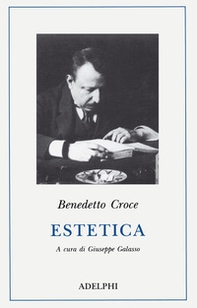 Estetica come scienza dell'espressione e linguistica generale. Teoria e storia - Librerie.coop Estetica come scienza dell'espressione e linguistica generale. Teoria e storia - Librerie.coop
