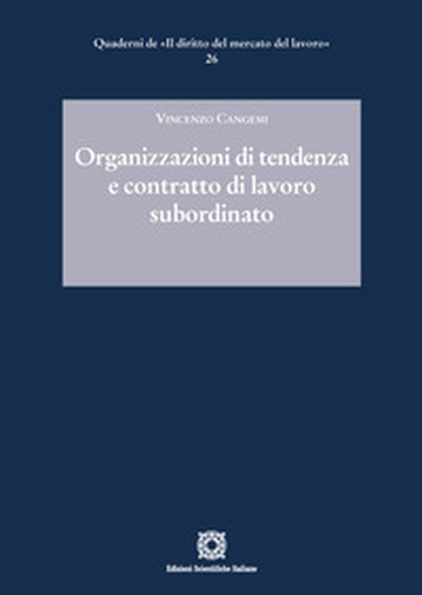 Organizzazioni di tendenza e contratto di lavoro subordinato - Librerie.coop Organizzazioni di tendenza e contratto di lavoro subordinato - Librerie.coop