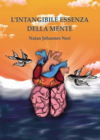 L'intangibile essenza della mente - Librerie.coop