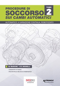 Procedure di soccorso sui cambi automatici. Automatico, a variazione continua, robotizzato - Librerie.coop