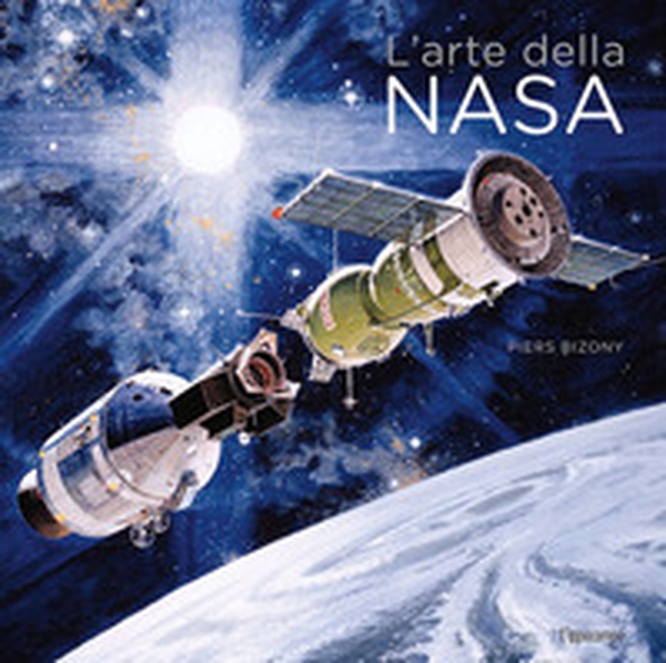 L'arte della Nasa - Librerie.coop L'arte della Nasa - Librerie.coop