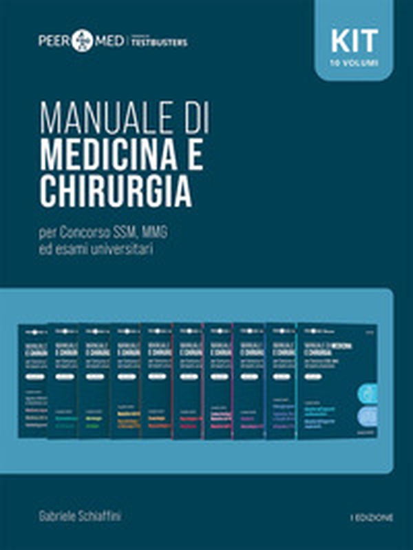 Peer4Med. Manuale di Medicina e Chirurgia SSM - Vol. 1-10 - Librerie.coop Peer4Med. Manuale di Medicina e Chirurgia SSM - Vol. 1-10 - Librerie.coop