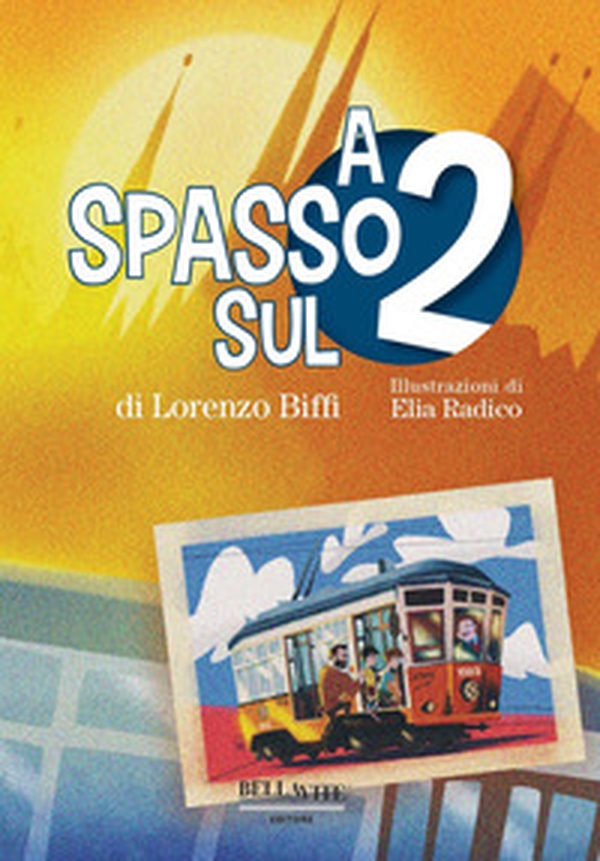 A spasso sul 2 - Librerie.coop A spasso sul 2 - Librerie.coop