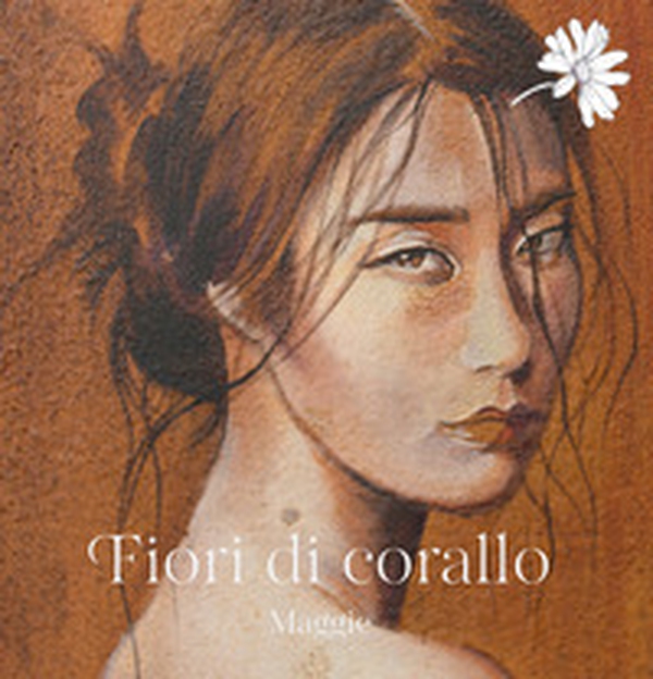 Fiori di corallo - Librerie.coop Fiori di corallo - Librerie.coop