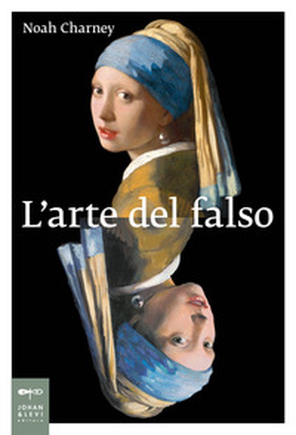 L'arte del falso - Librerie.coop L'arte del falso - Librerie.coop