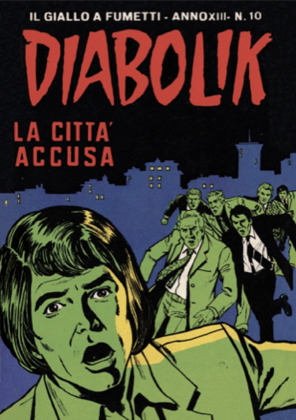 Diabolik 265. La città accusa - Librerie.coop