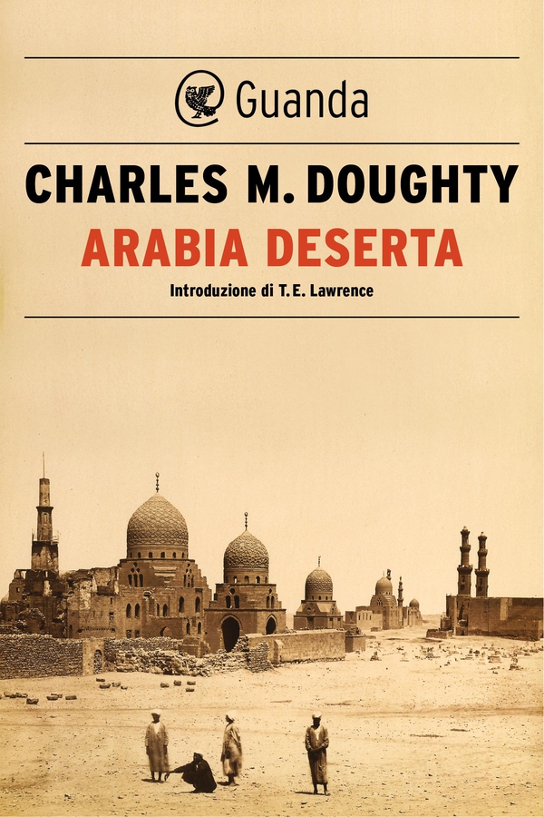 Arabia deserta - Librerie.coop Arabia deserta - Librerie.coop