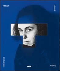 Vettor Pisani. Eroica/antieroica. Una monografia - Librerie.coop