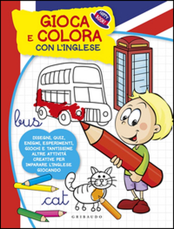Gioca e colora con l'inglese - Librerie.coop Gioca e colora con l'inglese - Librerie.coop