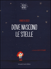 Dove nascono le stelle - Librerie.coop Dove nascono le stelle - Librerie.coop