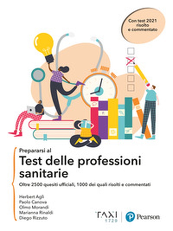 Prepararsi al test delle professioni sanitarie. oltre 2500 quesiti ufficiali, 1000 dei quali risolti e commentati - Librerie.coop Prepararsi al test delle professioni sanitarie. oltre 2500 quesiti ufficiali, 1000 dei quali risolti e commentati - Librerie.coop