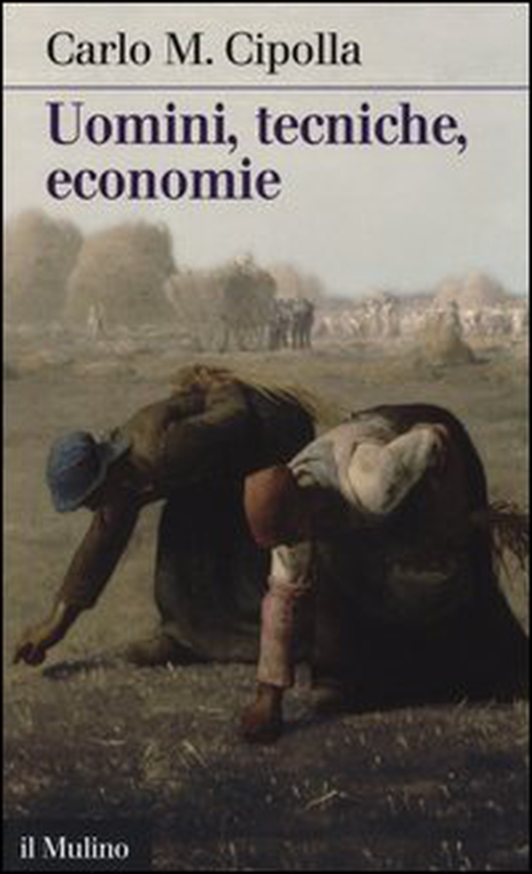 Uomini, tecniche, economie - Librerie.coop Uomini, tecniche, economie - Librerie.coop