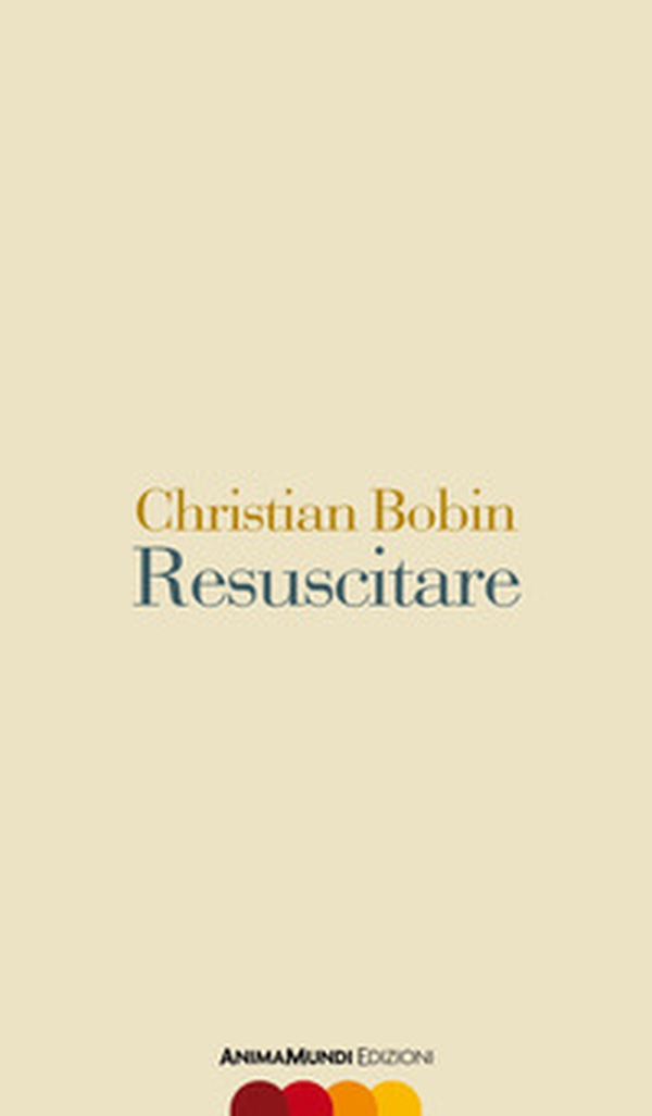 Resuscitare - Librerie.coop Resuscitare - Librerie.coop