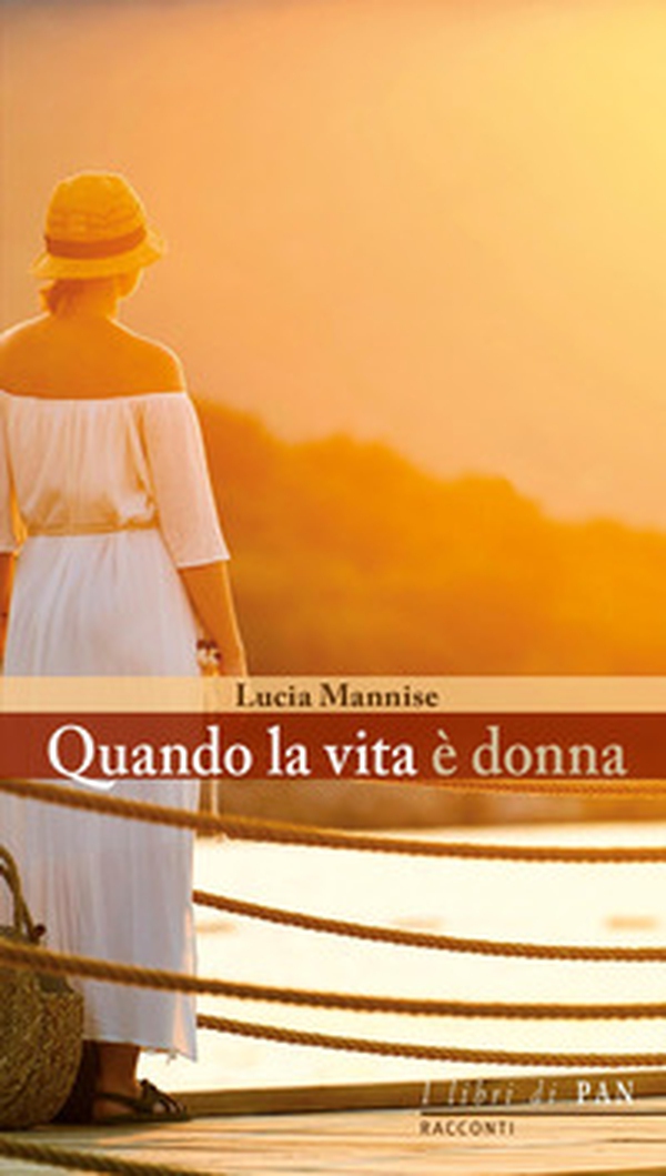 Quando la vita è donna - Librerie.coop