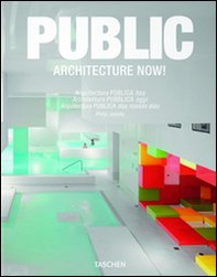 Architecture now! Public spaces. Ediz. italiana, spagnola e portoghese - Librerie.coop