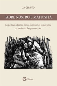 Padre nostro e mafiosità - Librerie.coop Padre nostro e mafiosità - Librerie.coop