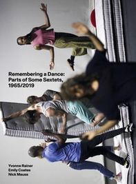 Remembering a dance: parts of some sextets, 1965/2019 - Librerie.coop