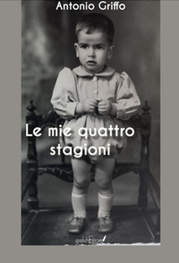Le mie quattro stagioni - Librerie.coop Le mie quattro stagioni - Librerie.coop