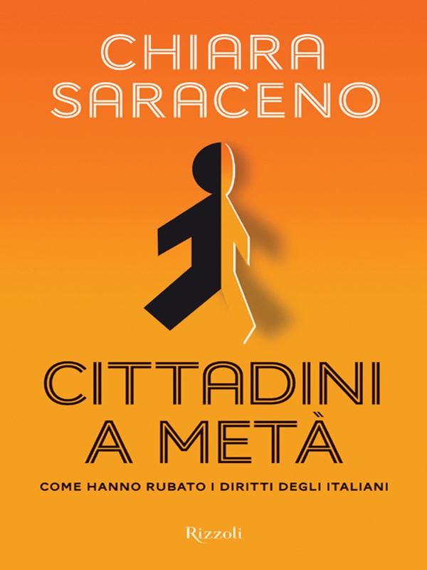 Cittadini a metà - Librerie.coop Cittadini a metà - Librerie.coop