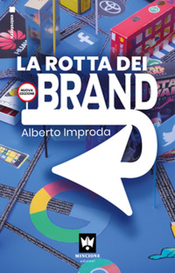 La rotta dei brand - Librerie.coop La rotta dei brand - Librerie.coop