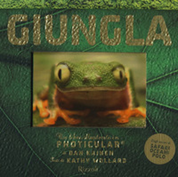 Giungla. Un libro illustrato in Photicular® - Librerie.coop Giungla. Un libro illustrato in Photicular® - Librerie.coop
