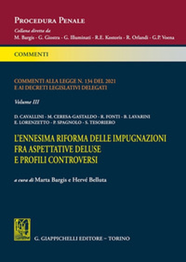 Commenti alla legge n. 134 del 2021 e ai decreti legislativi delegati - Vol. 3 - Librerie.coop Commenti alla legge n. 134 del 2021 e ai decreti legislativi delegati - Vol. 3 - Librerie.coop