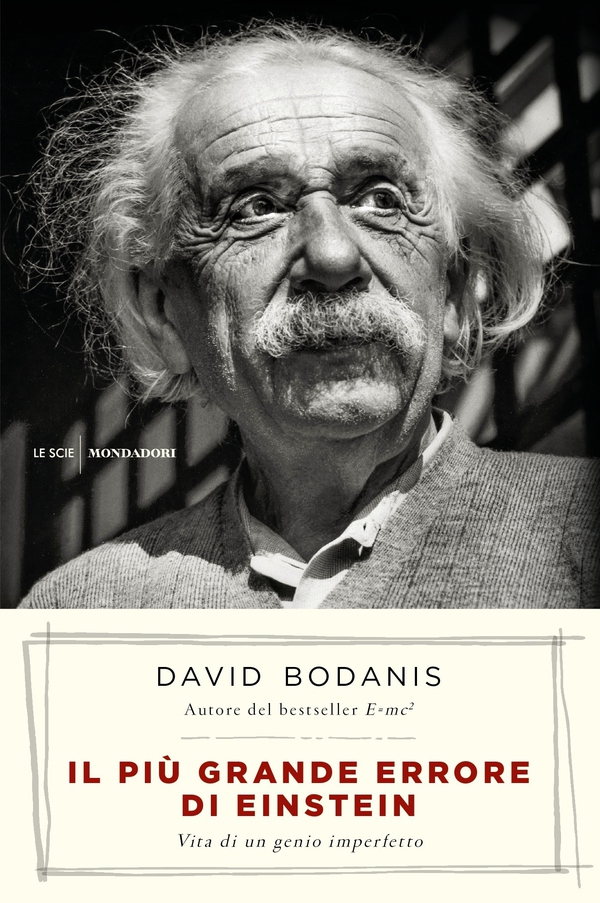 Il più grande errore di Einstein - Librerie.coop Il più grande errore di Einstein - Librerie.coop