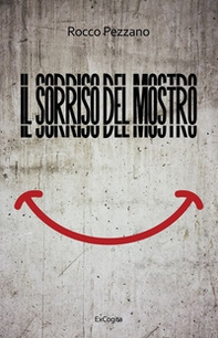 Il sorriso del mostro - Librerie.coop