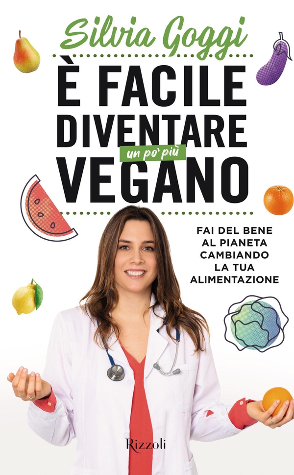 È facile diventare un po' più vegano - Librerie.coop È facile diventare un po' più vegano - Librerie.coop