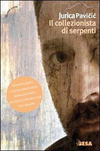 Il collezionista di serpenti - Librerie.coop