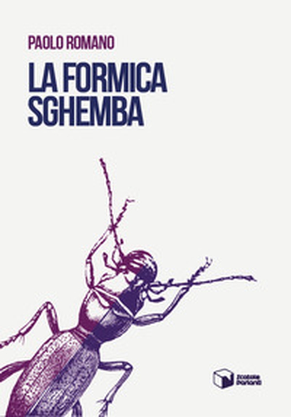 La formica sghemba - Librerie.coop La formica sghemba - Librerie.coop