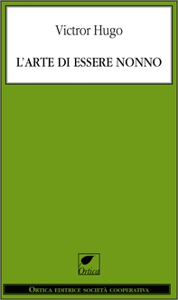 L'arte di essere nonno - Librerie.coop