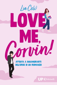 Love me, Corvin! - Librerie.coop