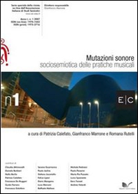 Mutazioni sonore. Sociosemiotica delle pratiche musicali E/C serie speciale - Librerie.coop