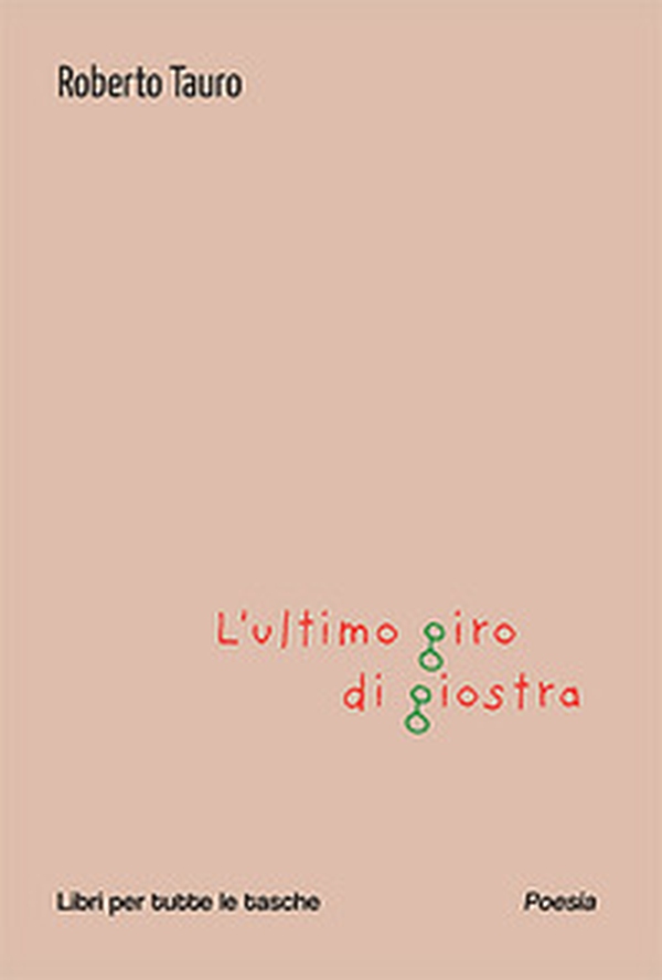 L'ultimo giro di giostra - Librerie.coop L'ultimo giro di giostra - Librerie.coop