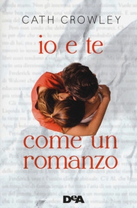 Io e te come un romanzo - Librerie.coop