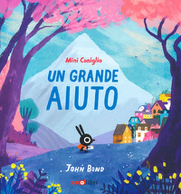 Mini Coniglio. Un grande aiuto - Librerie.coop Mini Coniglio. Un grande aiuto - Librerie.coop