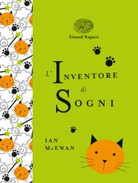 L'inventore di sogni. Ediz. a colori. Ediz. deluxe - Librerie.coop