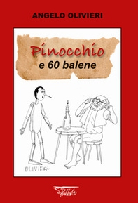 Pinocchio e 60 balene - Librerie.coop