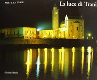 La luce di Trani - Librerie.coop