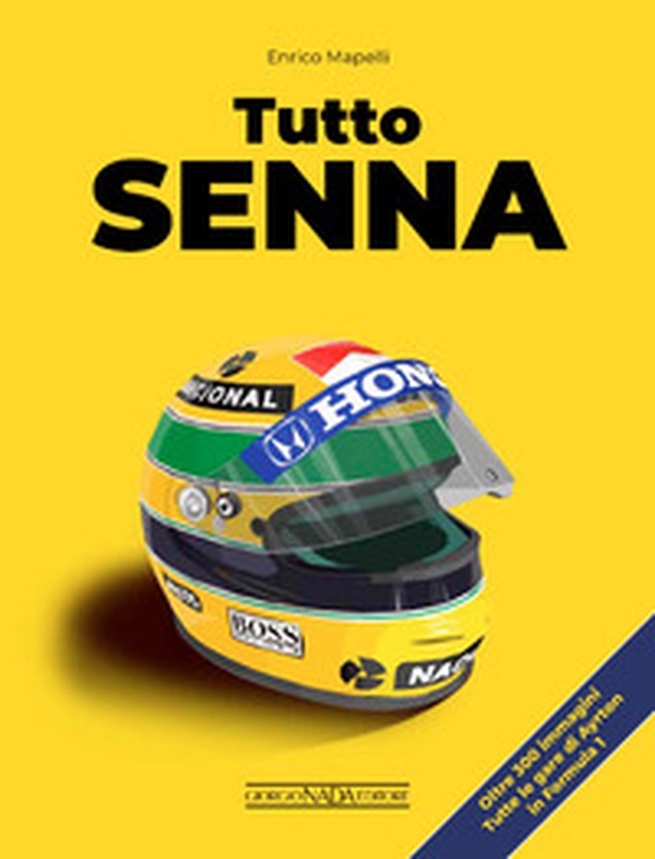 Tutto Senna - Librerie.coop Tutto Senna - Librerie.coop