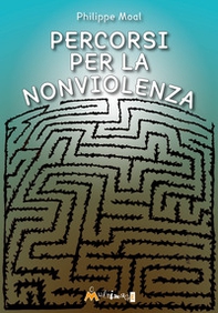 Percorsi per la nonviolenza - Librerie.coop