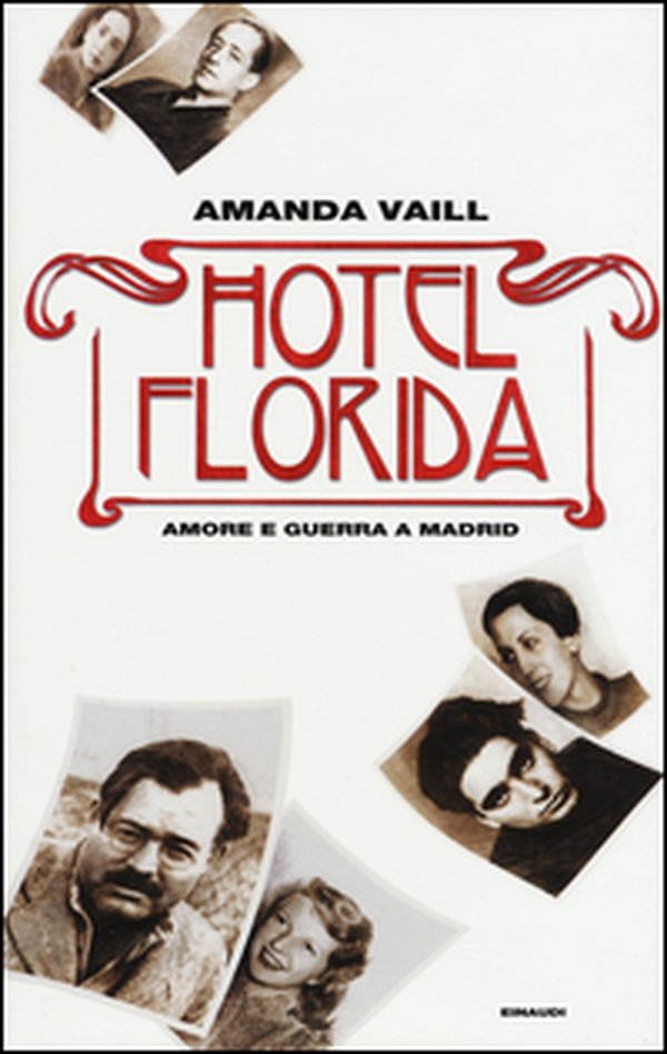 Hotel Florida. Amore e guerra a Madrid - Librerie.coop Hotel Florida. Amore e guerra a Madrid - Librerie.coop