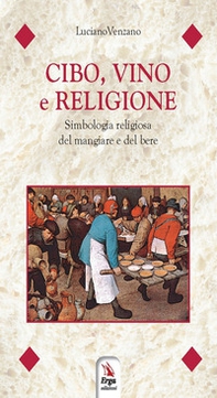 Cibo, vino e religione - Librerie.coop